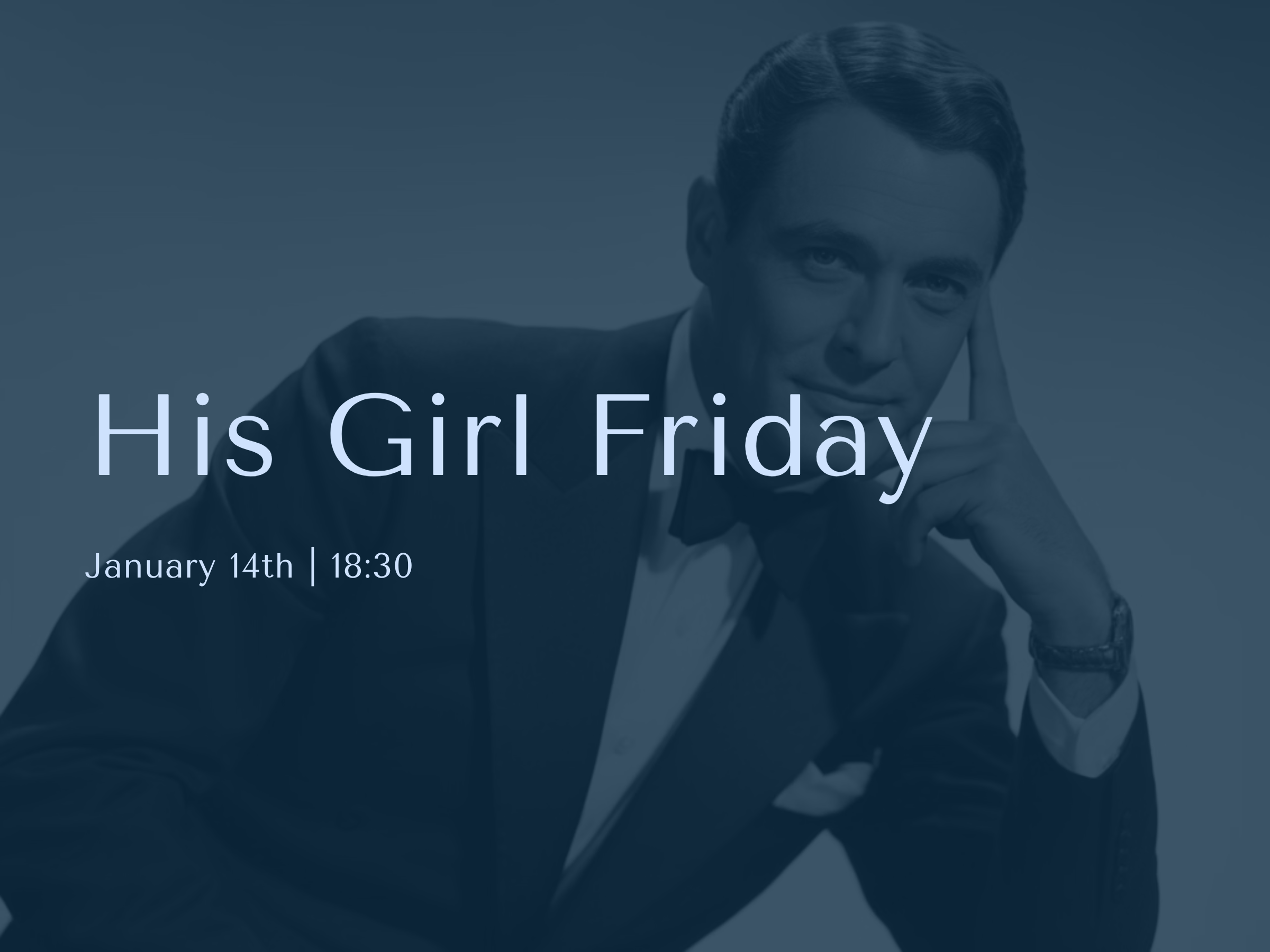 Camp Cinema | His Girl Friday